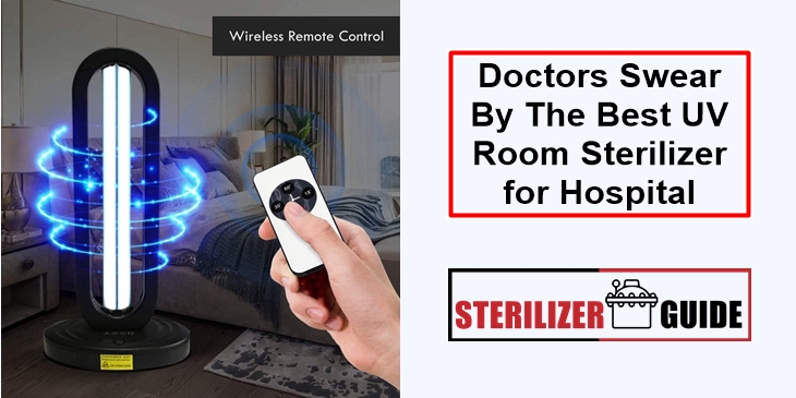 Best UV Room Sterilizer for Hospital