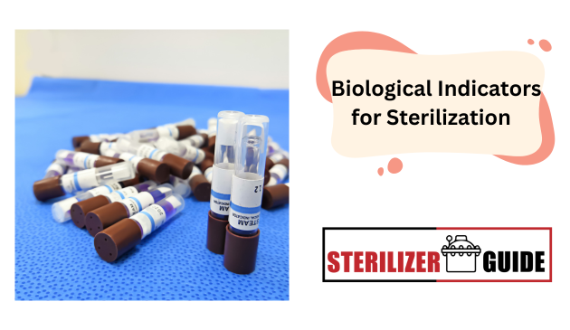 Biological Indicators for Sterilization